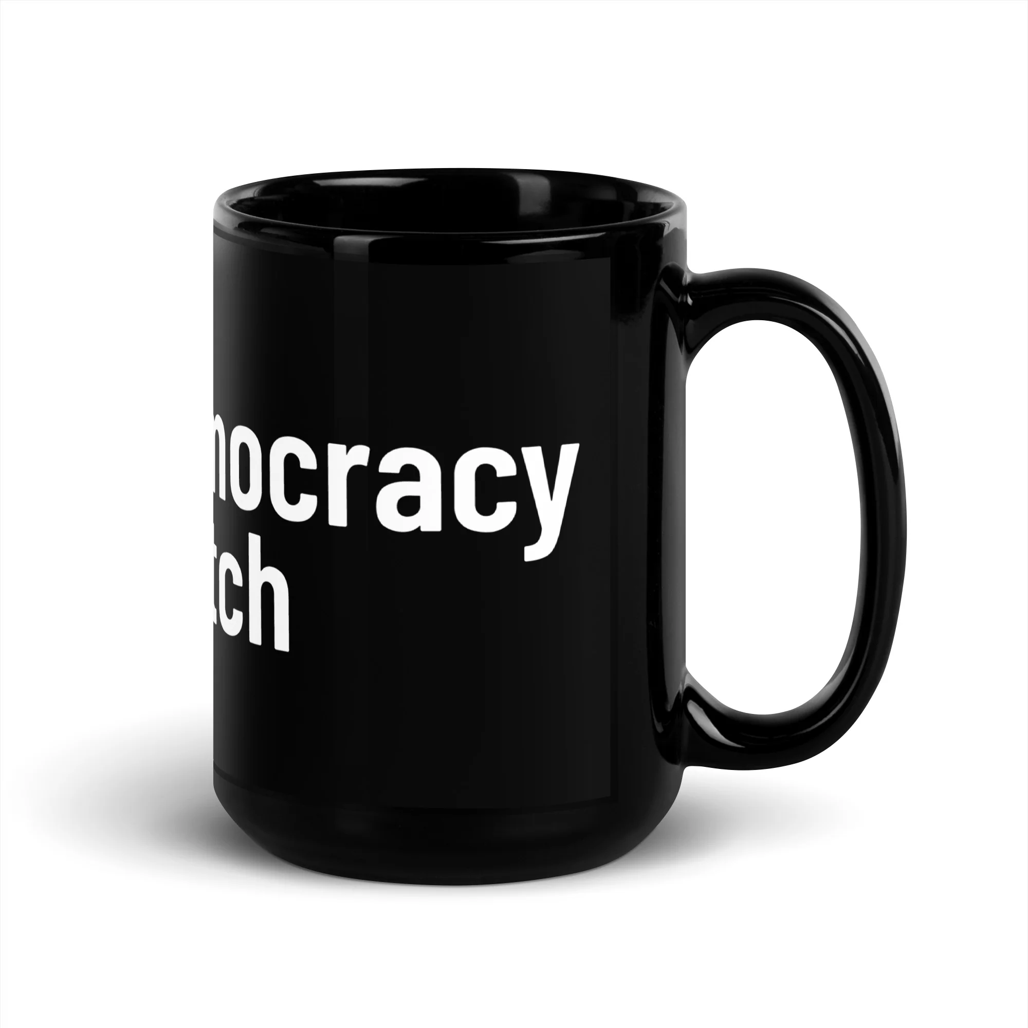 "Democracy Watch" Glossy Mug - Black - Image 5