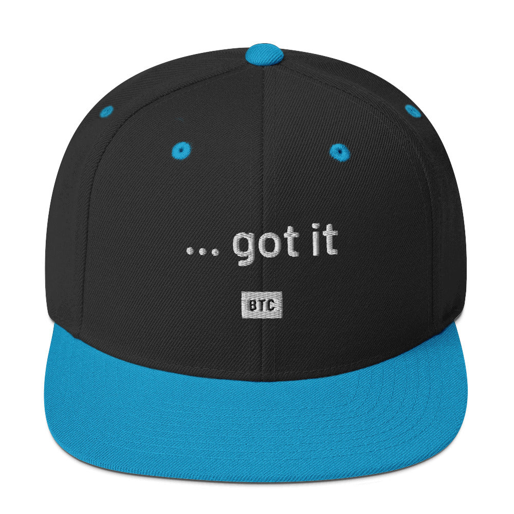 "...got it" Snapback Hat - White Text - Image 13