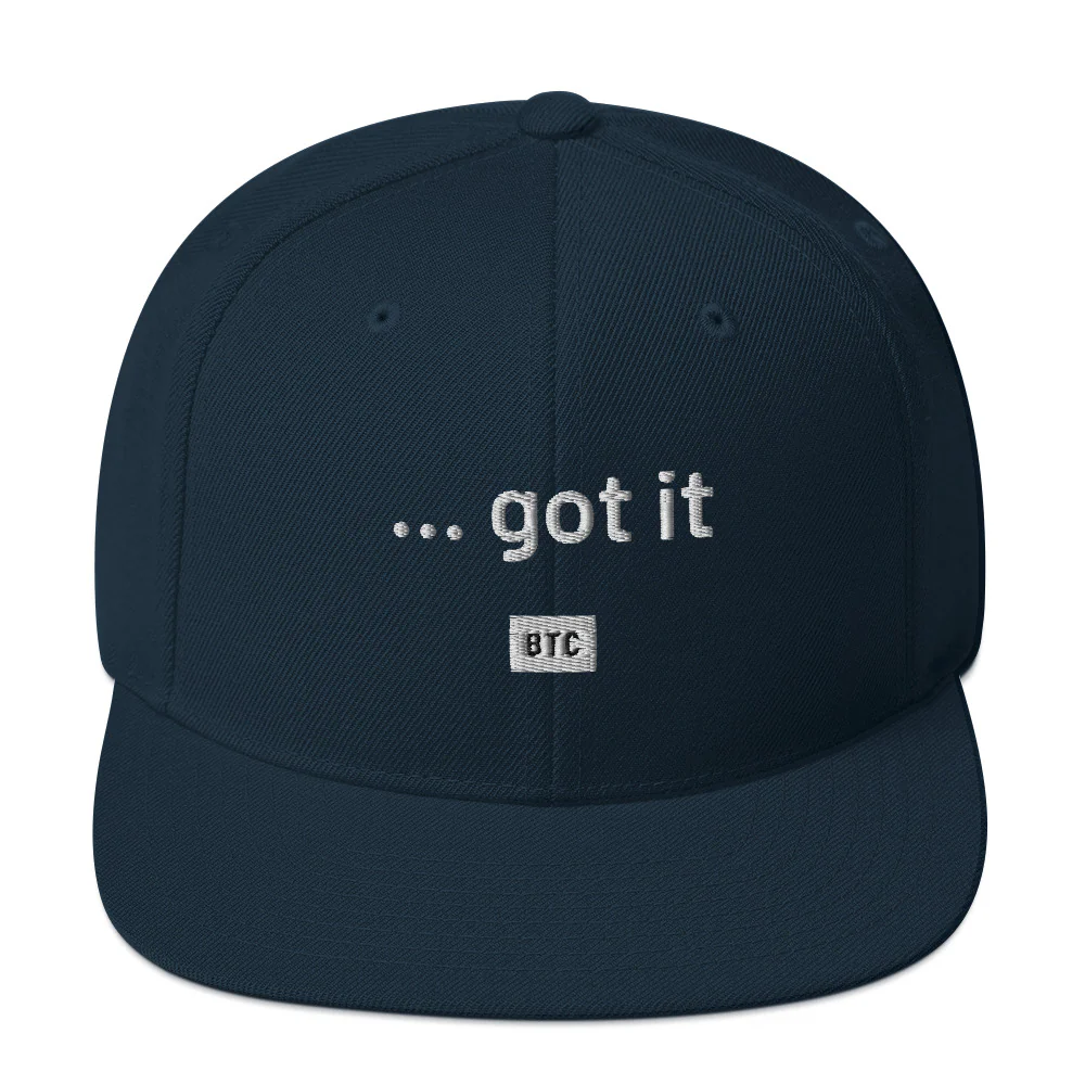 "...got it" Snapback Hat - White Text - Image 21
