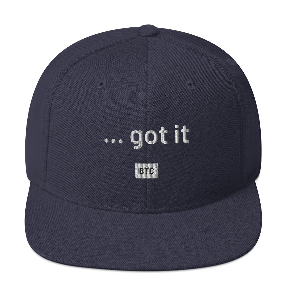 "...got it" Snapback Hat - White Text - Image 29