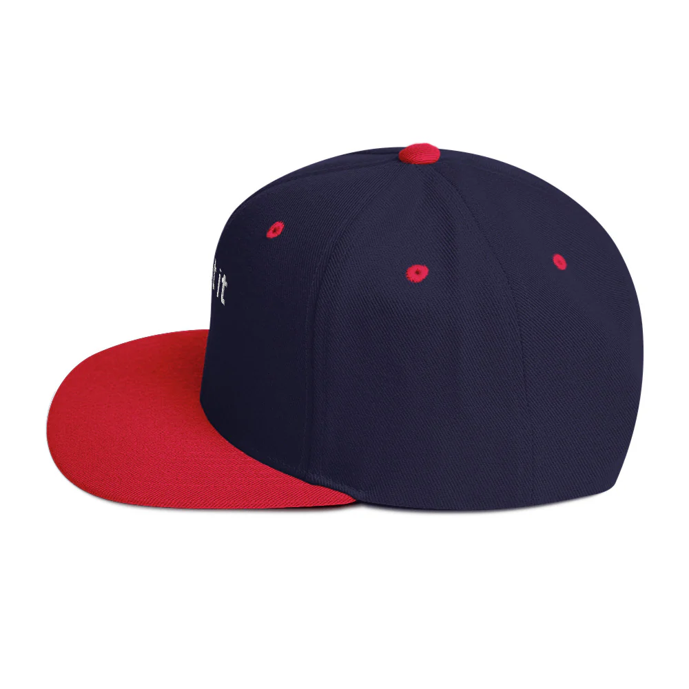 "...got it" Snapback Hat - White Text - Image 67