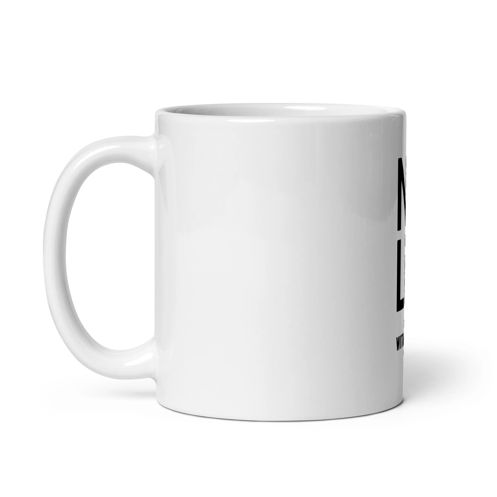 "No Lie" Glossy Mug - White - Image 3