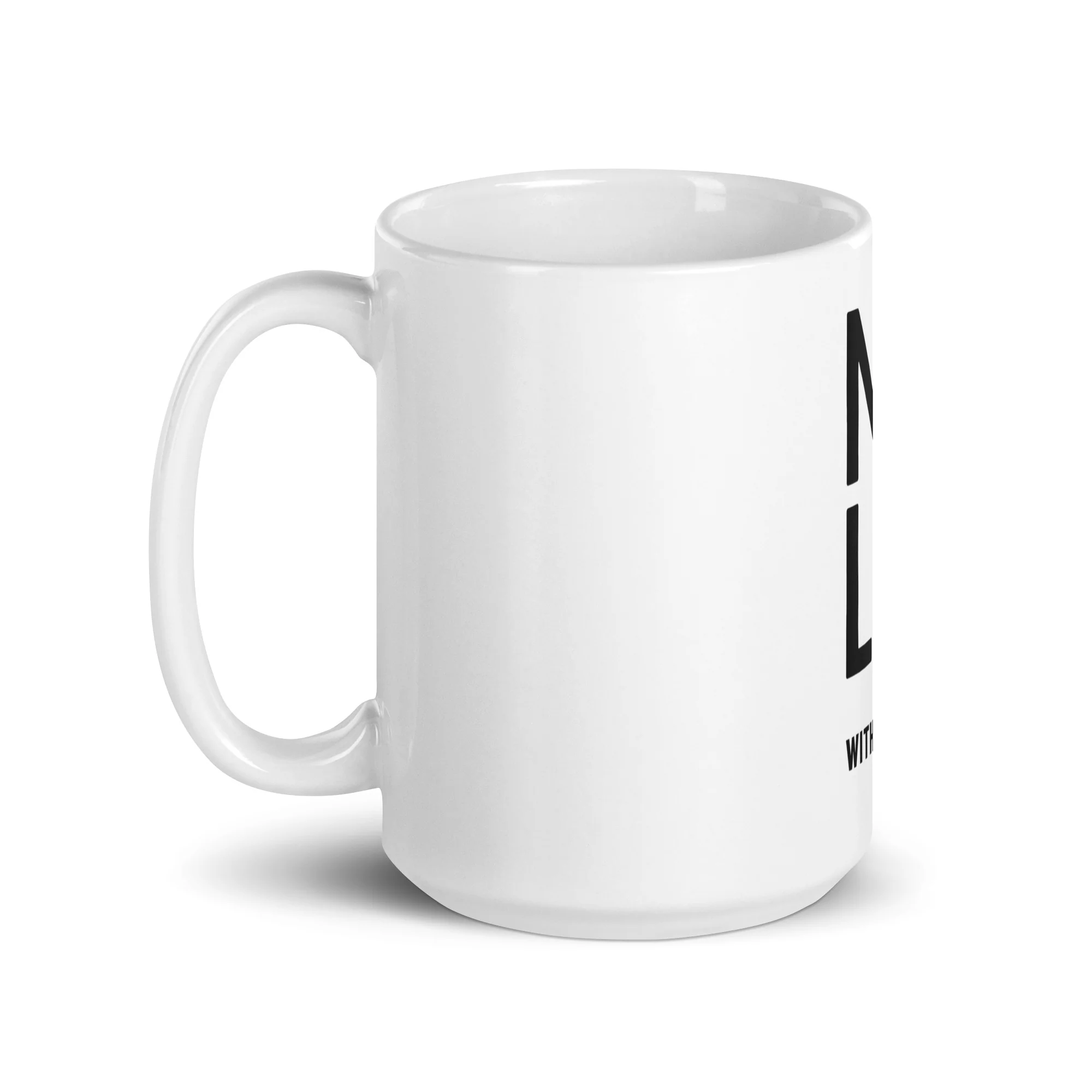 "No Lie" Glossy Mug - White - Image 6