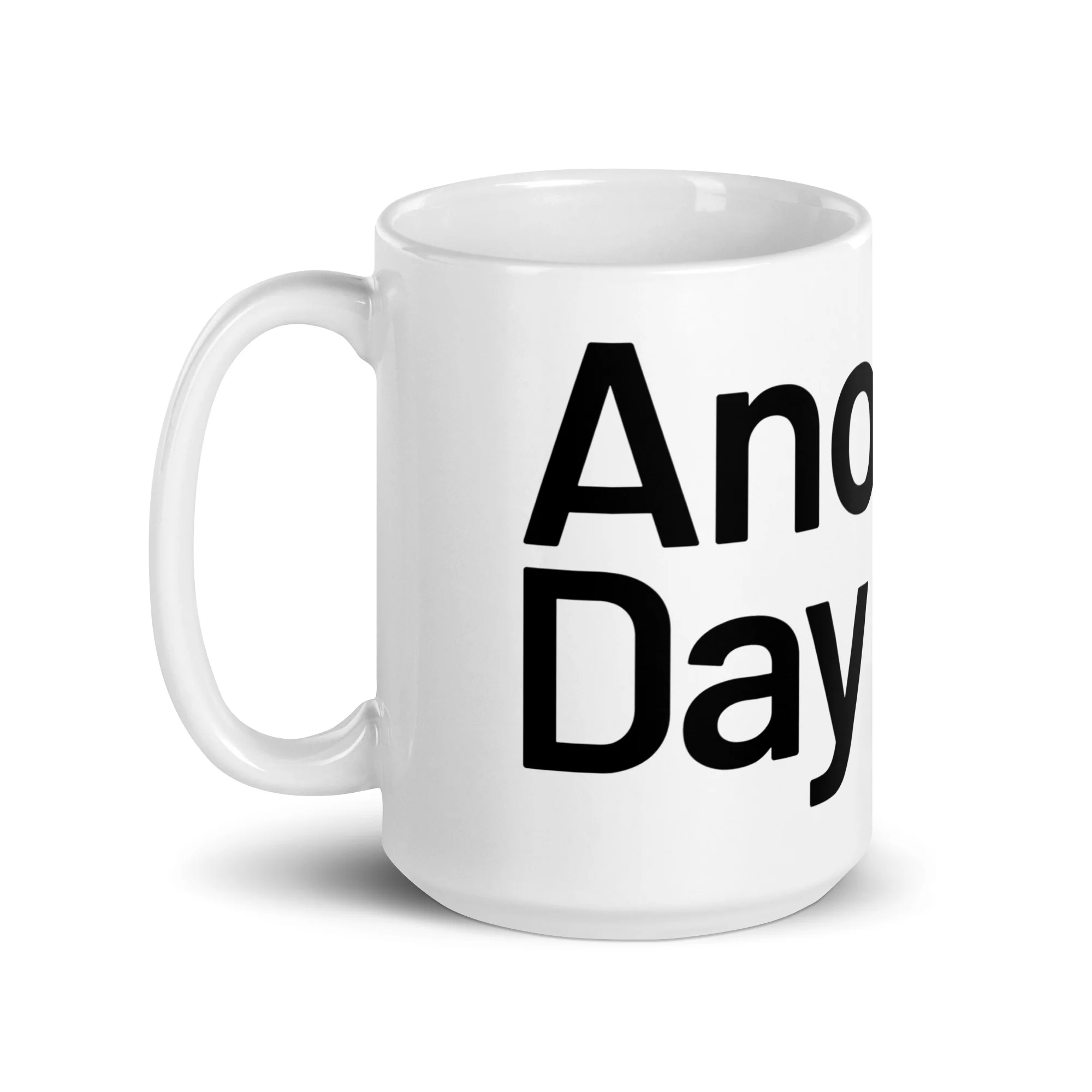 "Another Day with BTC" Glossy Mug - White - Image 5